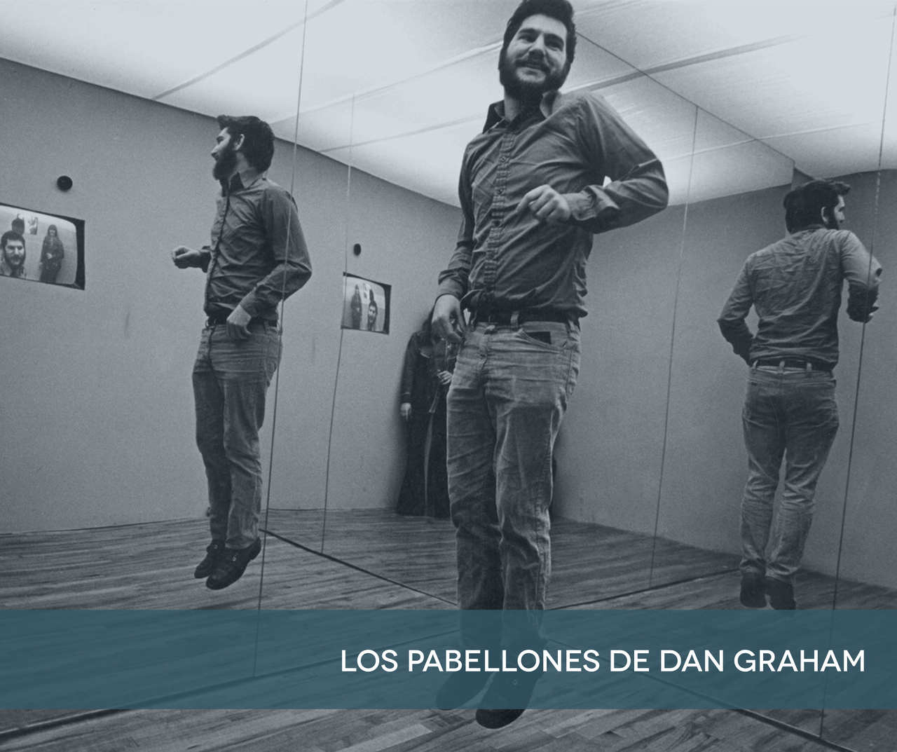 Los pabellones de Dan Graham: las relaciones entre la escultura y la arquitectura