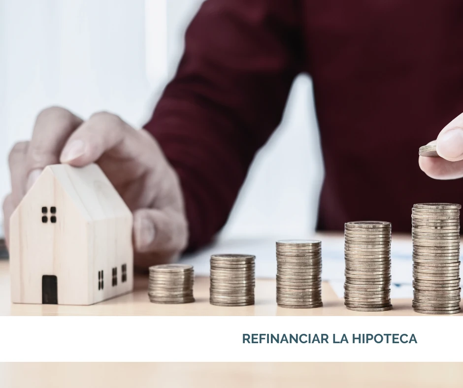 Refinanciar la hipoteca